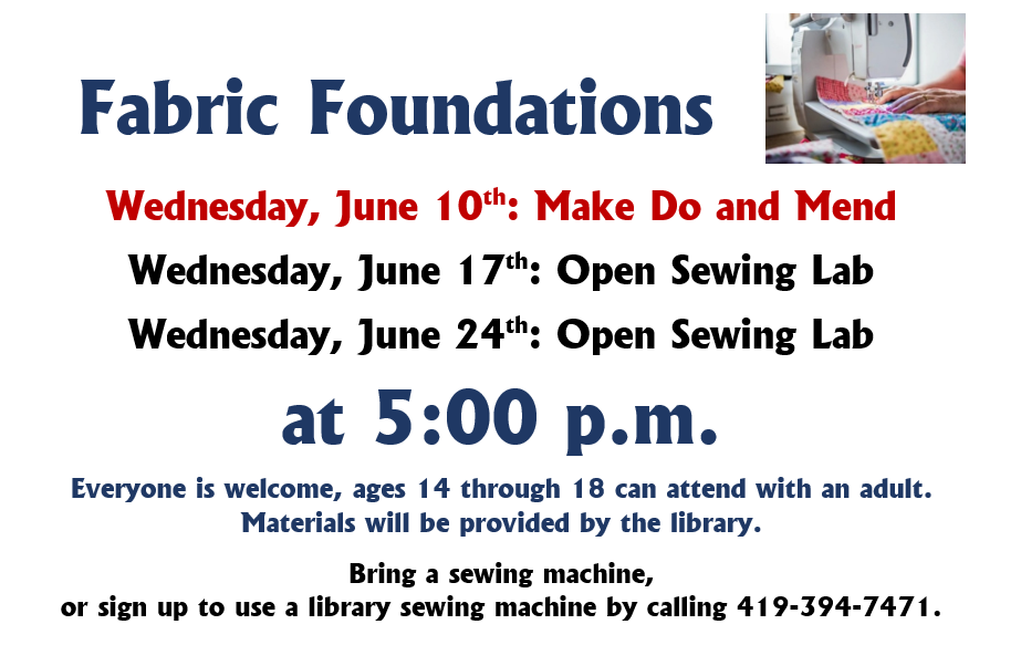 Fabric Foundations June 26 at 5 pm Wednesdays at SMCPL