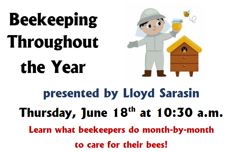 beekeeping throughout the year June 18-2026 at ten thirty at SMCPL